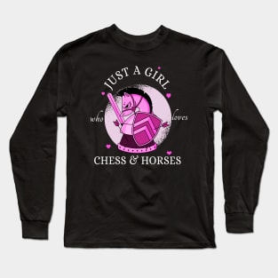 Just A Girl Who Loves Chess And Horses Long Sleeve T-Shirt